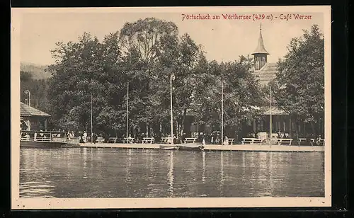 AK Pörtschach am Wörthersee, Blick auf das Café Werzer