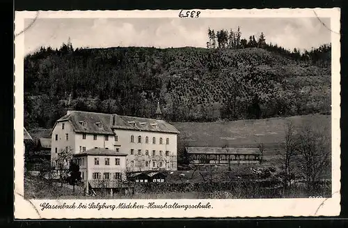 AK Glasenbach bei Salzburg, Mädchen-Haushaltungsschule