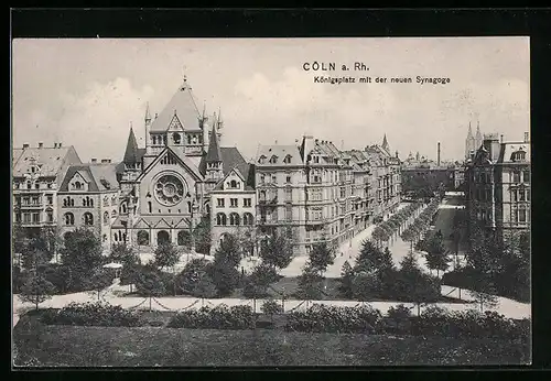 AK Köln-Neustadt, Königsplatz mit neuer Synagoge im Sonnenschein