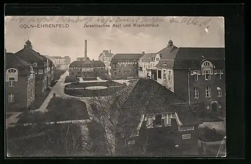 AK Köln-Ehrenfeld, Israelitisches Asyl und Krankenhaus