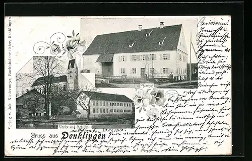 AK Denklingen, Kirche und Schulhaus, Pfarrhof