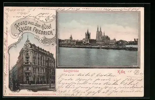 AK Köln-Neustadt, Hotel Kaiser Friedrich, Schiffsbrücke