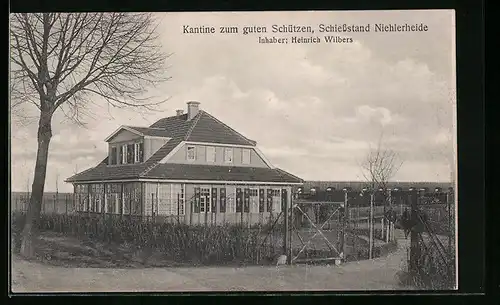 AK Köln-Niehl, Schiessstand Niehlerheide, Kantine zum guten Schützen Heinrich Wilberg