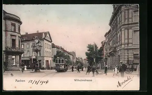 AK Aachen, Wilhelmstrasse mit Strassenbahn