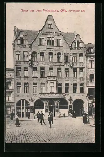 AK Cöln, Volkshaus in der Severinstr. 199