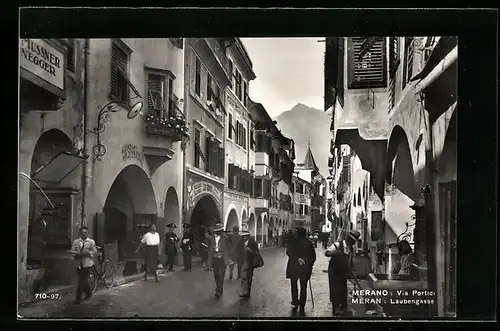 AK Meran, Blick auf die Laubengasse