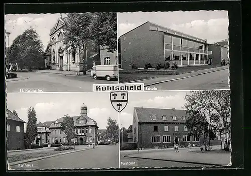 AK Kohlscheid, Schule, Postamt, St. Katharina