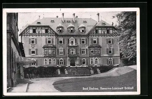 AK Bad Steben, Reserve-Lazarett Schloss