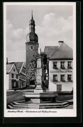 AK Arnsberg /Westf., Glockenturm mit Rathausbrunnen und Gaststätte Haus zur Krim