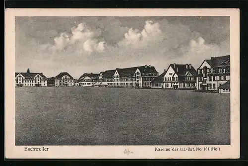 AK Eschweiler, Kaserne des Inf.-Rgt. 161