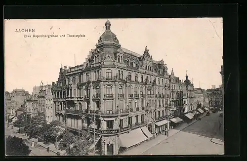 AK Aachen, Ecke Kapuzinergraben und Theaterplatz