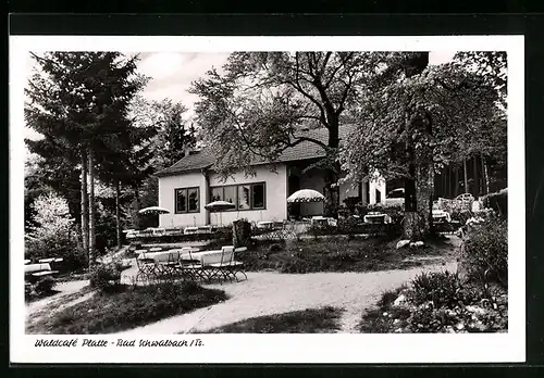 AK Bad Schwalbach /Ts., Waldcafé Platte
