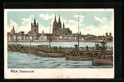 AK Köln, Totalansicht mit Booten und Dom