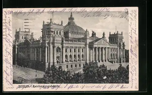 AK Berlin, Reichstagsgebäude mit Strasse