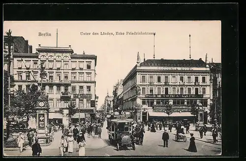 AK Berlin, Unter den Linden, Ecke Friedrichstrasse