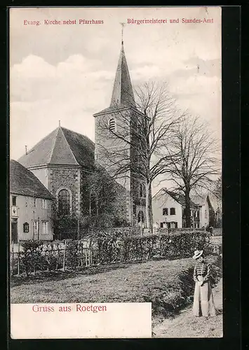 AK Roetgen, Evang. Kirche mit Pfarrhaus, Bürgermeisterei und Standes-Amt