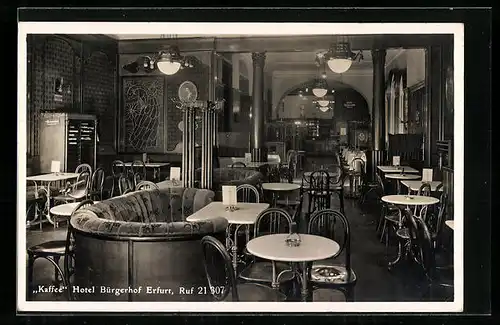 AK Erfurt, Kaffee Hotel Bürgerhof