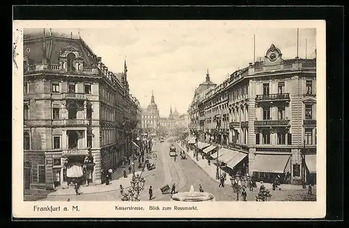 AK Frankfurt a. M., Kaiserstrasse mit Strassenbahn, Blick zum Rossmarkt