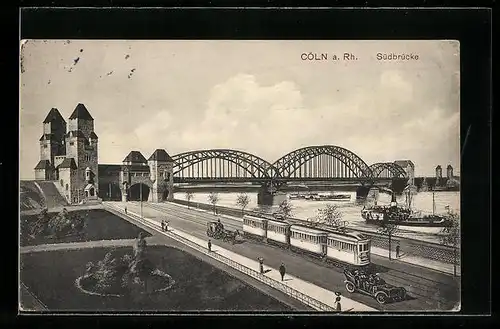 AK Cöln a. Rh., Südbrücke mit Strassenbahn und Dampfern