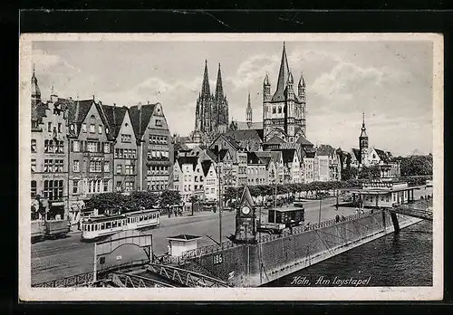 AK Köln, Am Leystapel, Strassenbahn