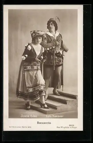 AK Opernsänger Irene Eden und Lulu Kaesser in Boccaccio