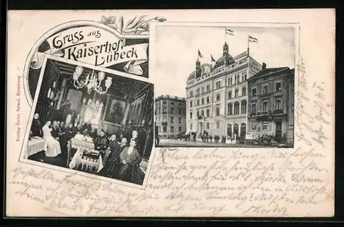AK Lübeck, Hotel und Restaurant Kaiserhof