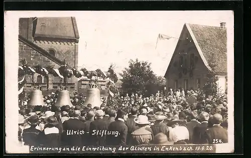 AK Enkenbach, Erinnerung an die Einweihung der Glocken 1920, Ulrich-Stiftung