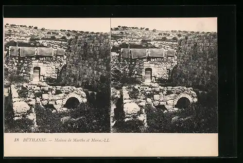 Stereo-AK Béthanie, Maison de Marthe et Marie