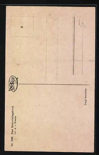 Ölgemälde-Imitations-AK Degi Nr. 586: Das Geburtstagskind von A. v. Riesen