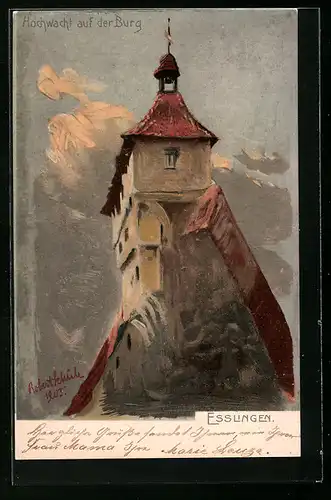 Künstler-AK Esslingen, Hochwacht auf der Burg