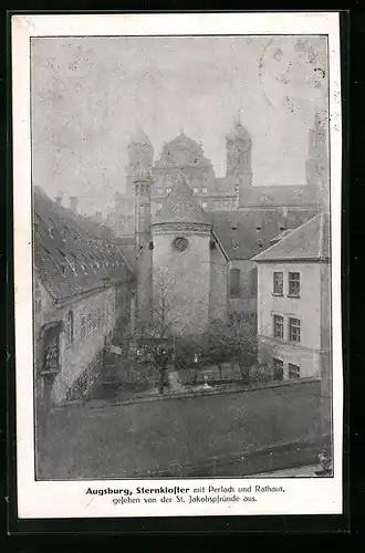 AK Augsburg, Partie am Sternkloster mit Perlach und Rathaus