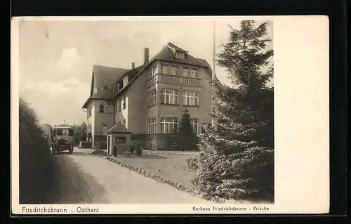AK Friedrichsbrunn /Ostharz, Kurhaus Friedrichsbrunn-Frische