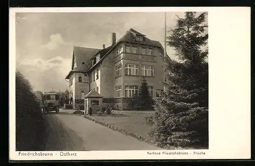 AK Friedrichsbrunn /Ostharz, Kurhaus-Frische