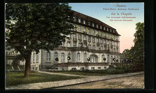 AK Aachen, Palast-Hotel, Aachener Quellenhof