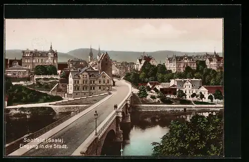 AK Saalfeld a. d. Saale, Brückenansicht vom Eingang in die Stadt