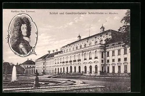 AK Schleissheim, Kgl. Schloss und Gemälde-Galerie, Kurfürst Max Emanuel