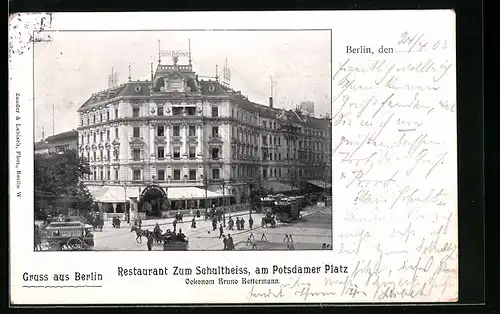 AK Berlin-Tiergarten, Restaurant zum Schultheiss am Potsdamer Platz