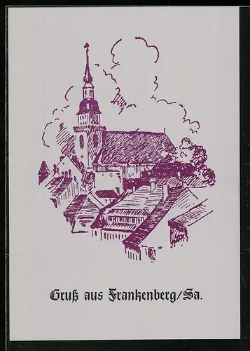 Künstler-AK Frankenberg i. Sa., St. Aegidienkirche nach einer Zeichnung von Werner Müller