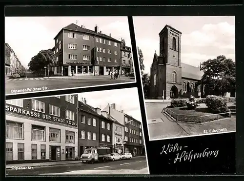 AK Köln-Höhenberg, St. Elisabeth Kirche, Olpener Str. mit Sparkasse der Stadt Köln