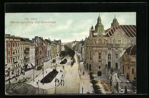 AK Köln-Neustadt, Habsburger Ring und Opernhaus, Strassenbahn