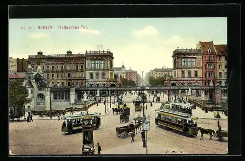 AK Berlin, Hallesches Tor mit Kutschen und Strassenbahn