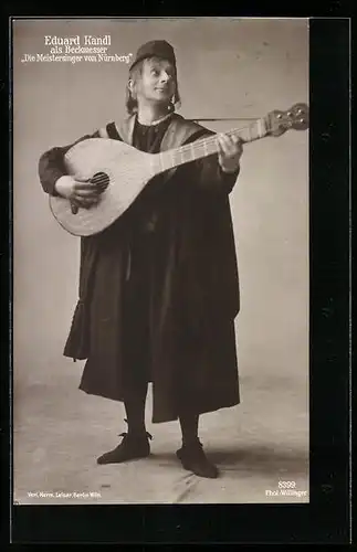 AK Opernsänger Eduard Kandl als Beckmesser in Die Meistersinger von Nürnberg