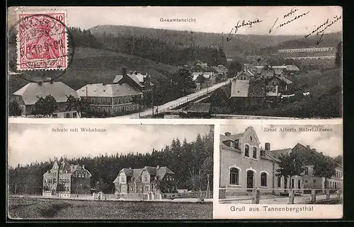 AK Tannenbergsthal, Ernst Alberts Materialwarengeschäft, Schule mit Wohnhaus, Gesamtansicht