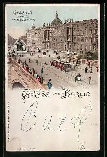 Lithographie Berlin, Königl. Schloss mit Schlossbrunnen, Halt gegen das Licht