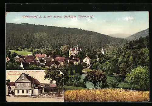 AK Wolfersdorf /S. A., Schloss Fröhliche Wiederkunft, Gasthaus v. Friedr. Fiedler