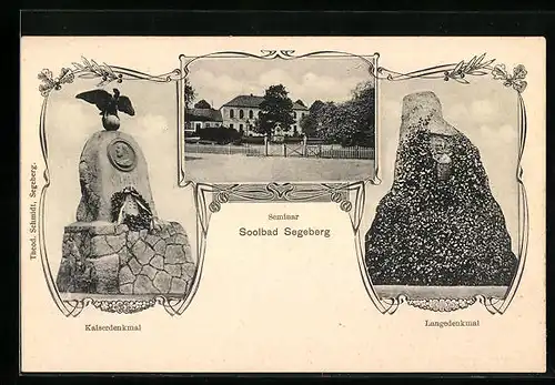 AK Segeberg, Seminar, Langedenkmal, Kaiserdenkmal