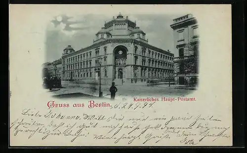 Mondschein-AK Berlin, Strassenpartie am Kaiserl. Haupt-Postamt, Oranienburger Strasse