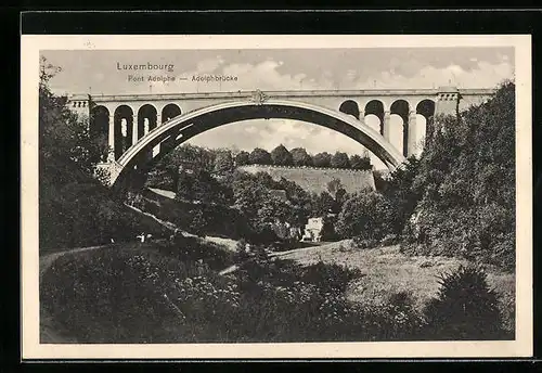 AK Luxembourg, Adolphbrücke