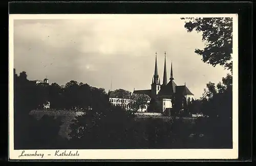 AK Luxemburg, Blick auf die Kathedrale