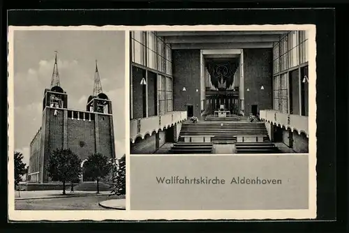 AK Aldenhoven, Innen- und Aussenansicht Wallfahrtskirche